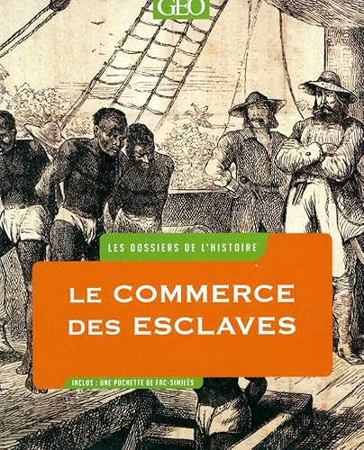 Le commerce des esclaves