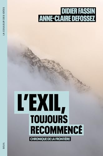 L'exil, toujours recommencé