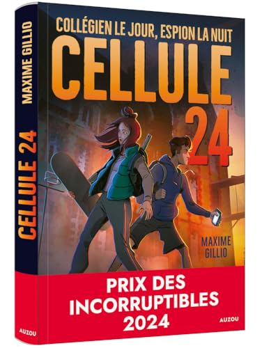 Cellule 24 Collégien le jour, espion la nuit