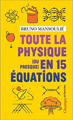 Toute la physique, ou presque, en 15 équations