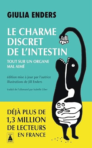 Le charme discret de l'intestin