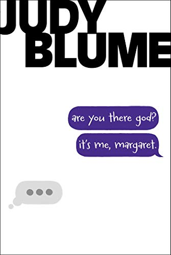 Are you there god ? it's me, Margaret.