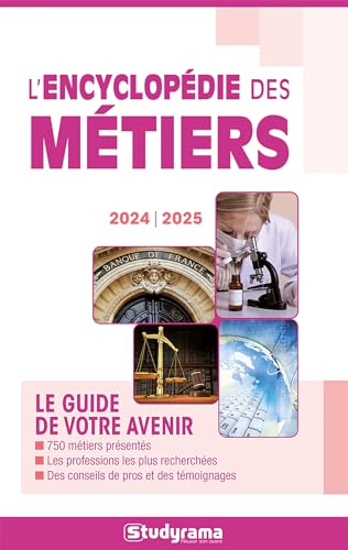 L'encyclopédie des métiers 2024 -2025